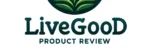LiveGood Product Review